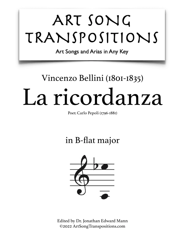 BELLINI: La ricordanza (transposed to B-flat major) (arr. ArtSongTranspositions.com)