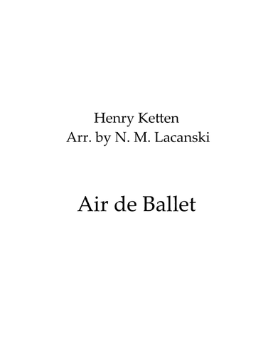Air de Ballet (arr. Nick Lacanski)