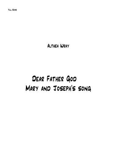 Dear Father God - Mary and Joseph's  Song