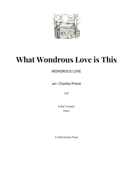 What Wondrous Love Is This (arr. Charles Priest)