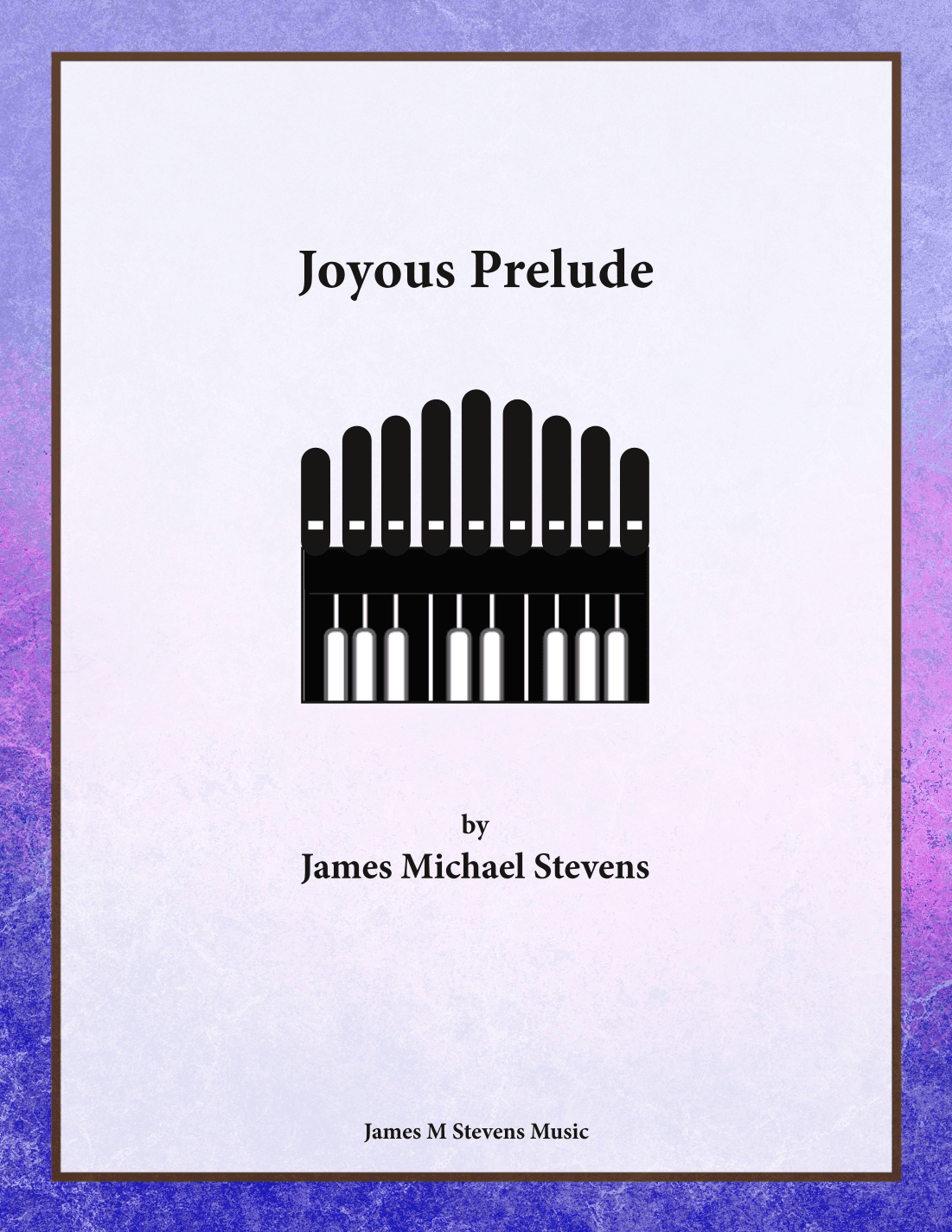 Joyous Prelude - Organ Solo