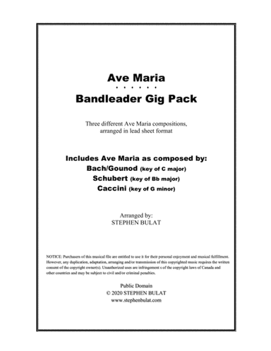 Ave Maria Gig Pack - 3 lead sheet arrangements of Ave Maria as composed by Bach/Gounod, Schubert & C (arr. Stephen Bulat)