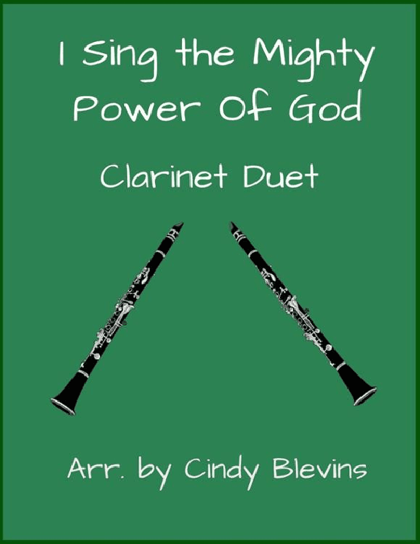 I Sing the Mighty Power of God, for Clarinet Duet (arr. Cindy Blevins)