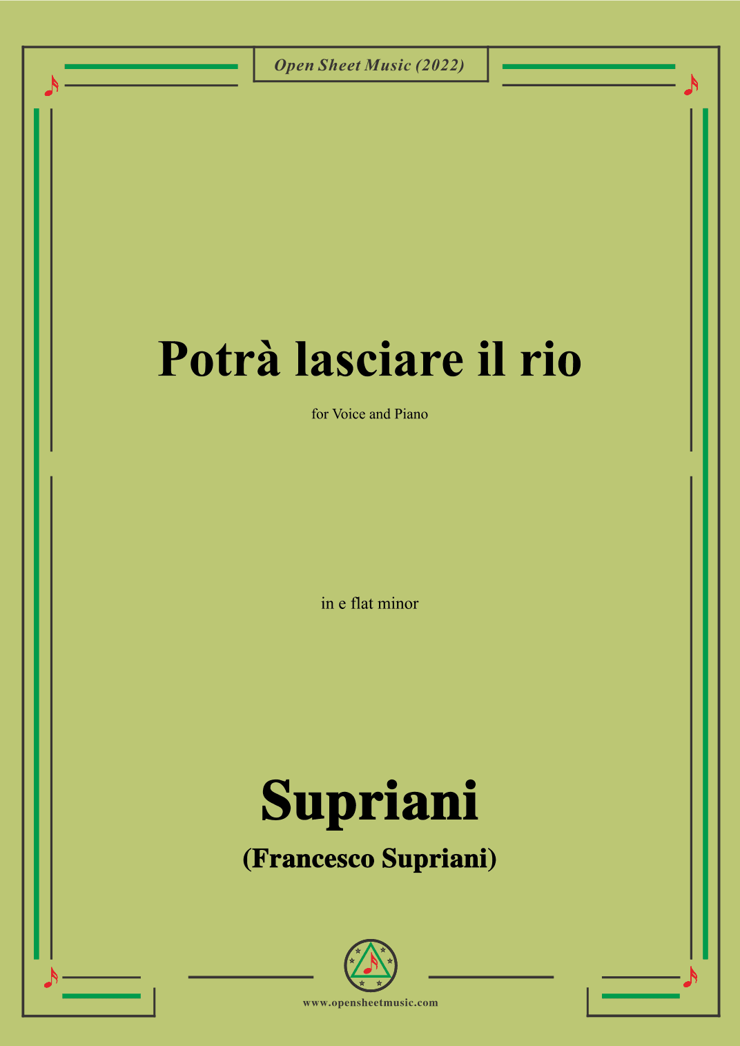 Supriani-Potrà lasciare il rio,in e flat minor,for Voice and Piano (arr. OSM Press)