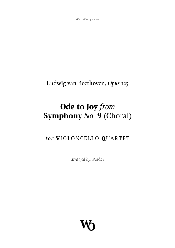 Ode to Joy by Beethoven for Cello Quartet (arr. Ander)