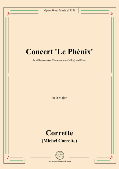 M. Corrette-Concert 'Le Phénix',in D Major,for 4 Bassoons(or Trombones or Cellos) and Piano (arr. OSM Press)