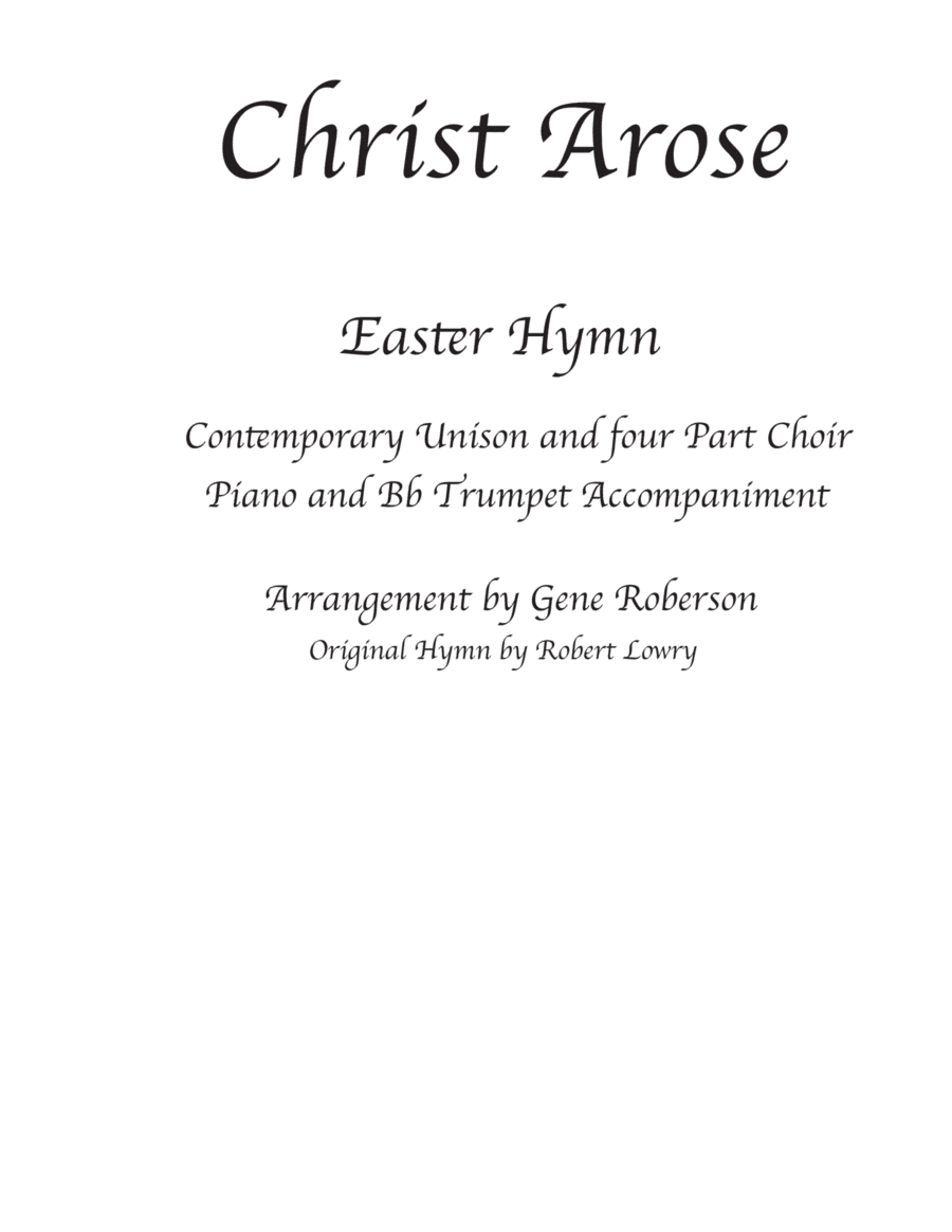 Christ Arose  Contemporary Vocal Version with Bb Trumpet (arr. Gene Roberson)