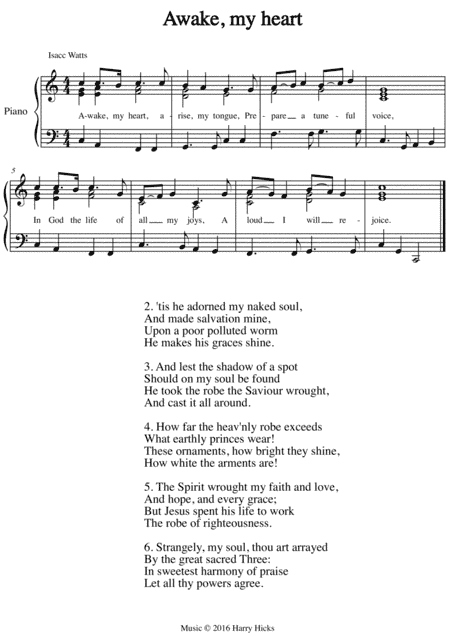Awake, my heart. A new tune to a wonderful Isaac Watts hymn.