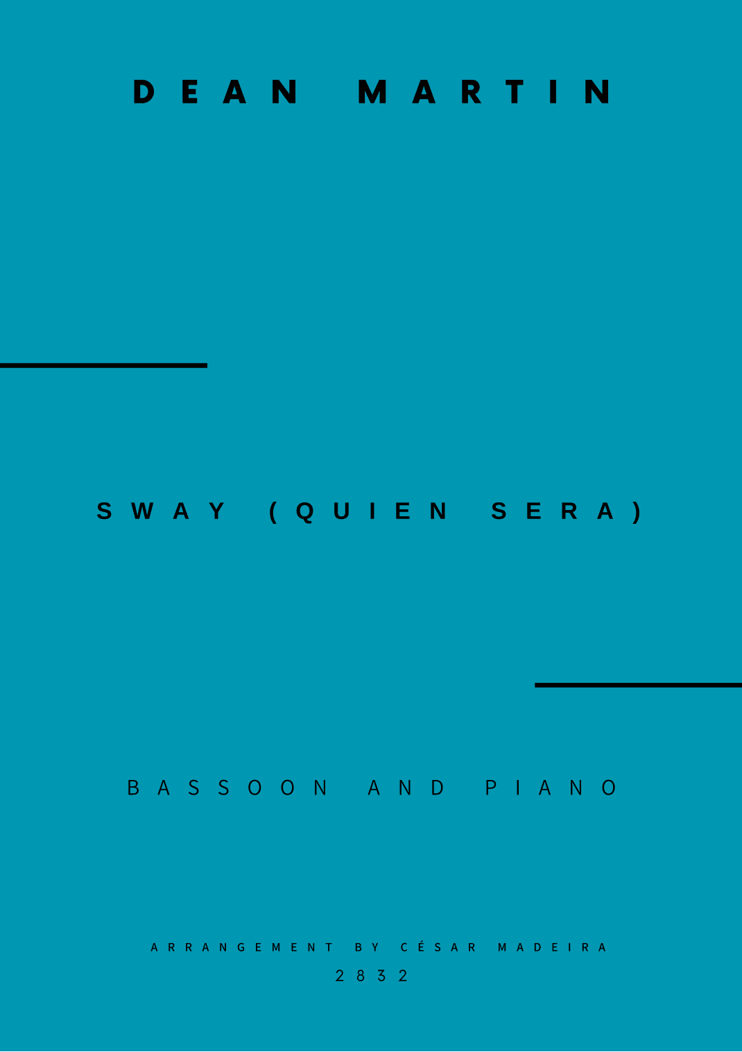 Sway (quien Sera) (arr. César Madeira)