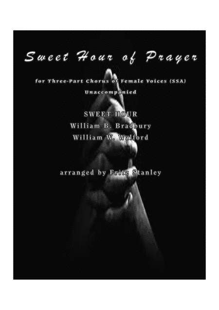 Sweet Hour of Prayer - SSA A Cappella (arr. Fritz Stanley)