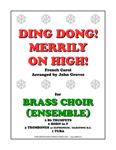 Ding Dong! Merrily on High! - Brass Choir (Ensemble) (arr. John Groves)