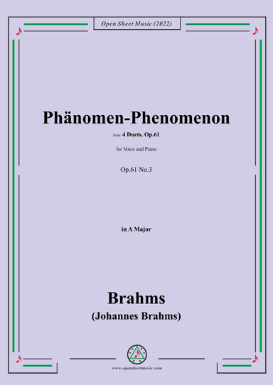 Brahms-Phänomen-Phenomenon,Op.61 No.3,in A Major (arr. OSM Press)
