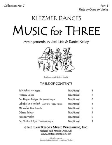 Music for Three, Collection No. 7 Klezmer Dances for String Trio/Woodwind Trio/Mixed Trio 57007 (arr. Last Resort Music Publishing)