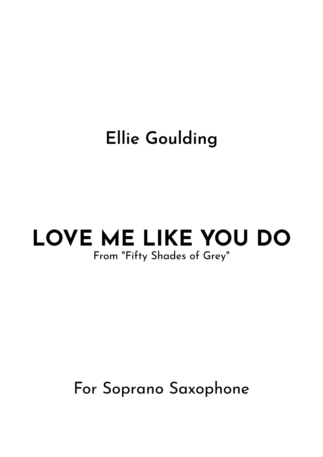 Love Me Like You Do (arr. Jireh J.)