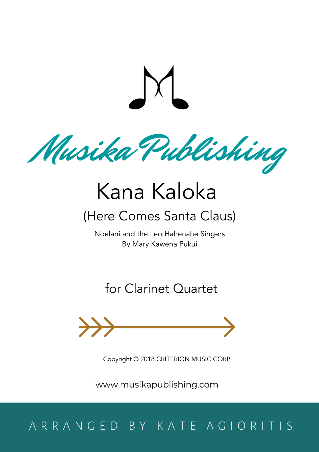 Kana Kaloka (here Comes Santa Claus) (arr. Kate Agioritis)