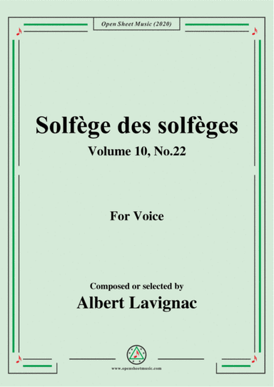Lavignac-Solfège des solfèges,Volume 10,No.22,for Voice (arr. MSM)