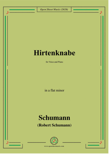 Schumann-Hirtenknabe,in a flat minor,for Voice and Piano (arr. MSM)