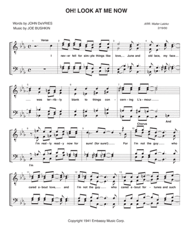 Oh! Look At Me Now (arr. Walter Latzko)