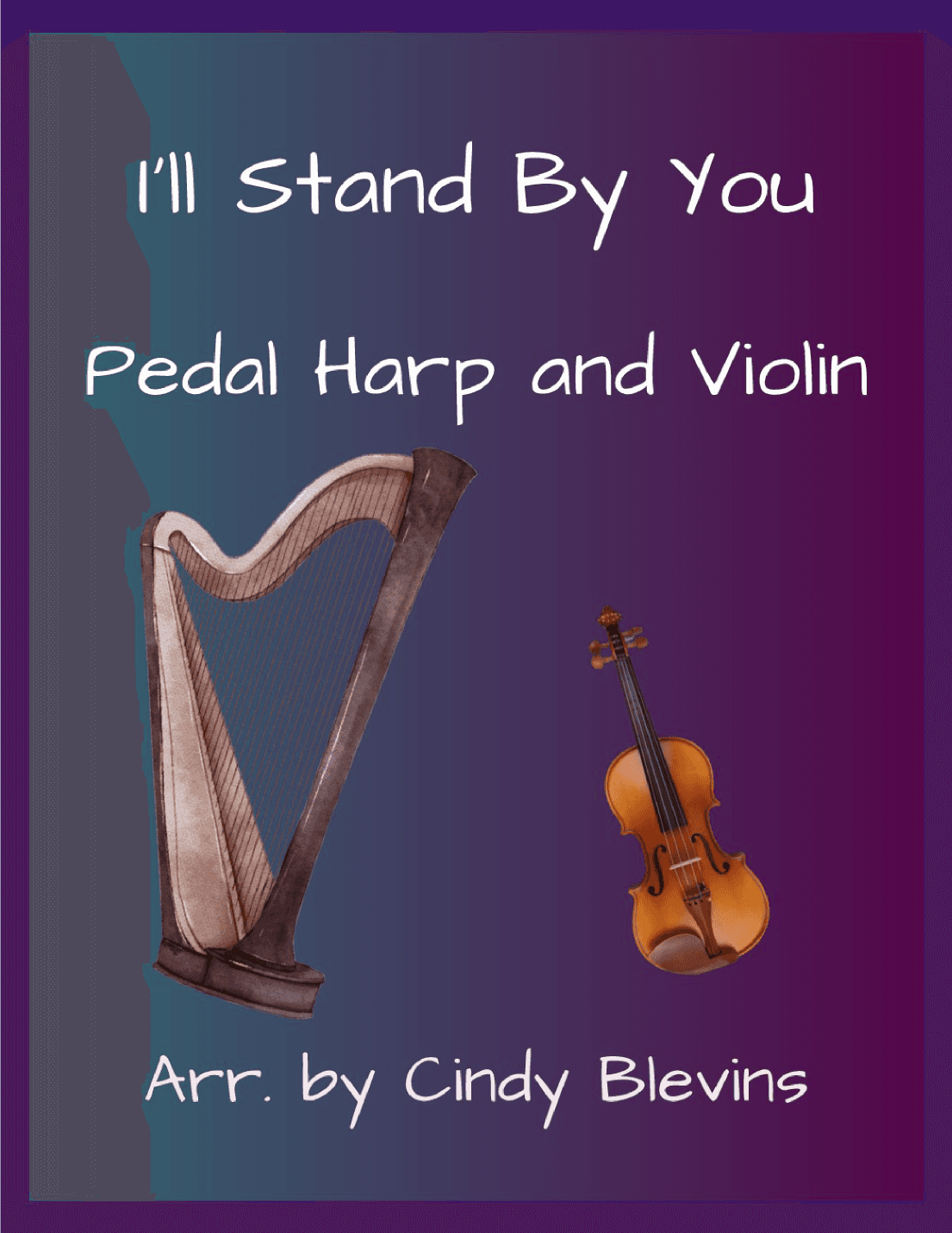 I'll Stand By You (arr. Cindy Blevins)