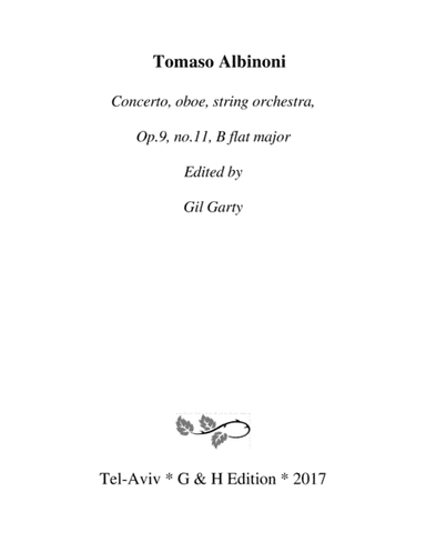 Concerto, oboe, string orchestra, Op.9, no.11, B flat major (Original version - Score and parts) (arr. Gil Garty)
