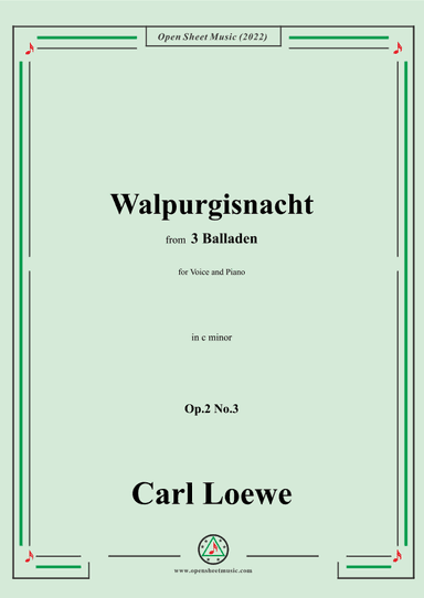 Loewe-Walpurgisnacht,in c minor,Op.2 No.3,from 3 Balladen,for Voice and Piano (arr. OSM Press)
