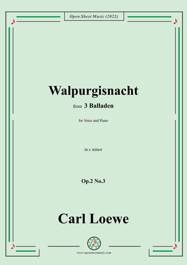 Loewe-Walpurgisnacht,in c minor,Op.2 No.3,from 3 Balladen,for Voice and Piano (arr. OSM Press)