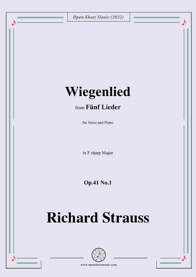 Richard Strauss-Wiegenlied,in F sharp Major,Op.41 No.1 (arr. OSM Press)