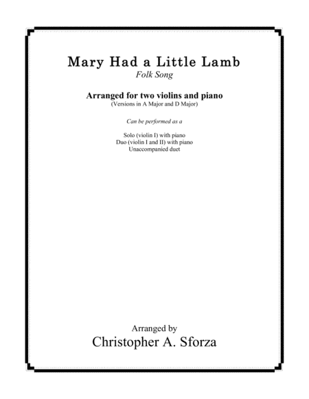 Mary Had a Little Lamb, for two violins and piano (arr. Christopher A. Sforza)