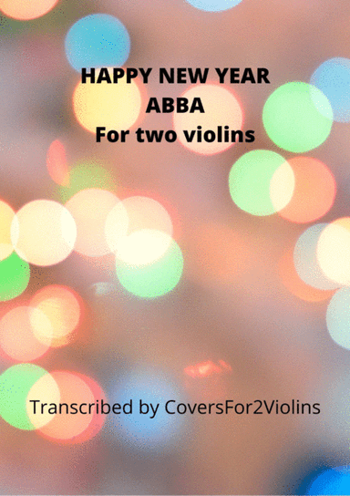 Happy New Year (arr. CoversFor2Violins)