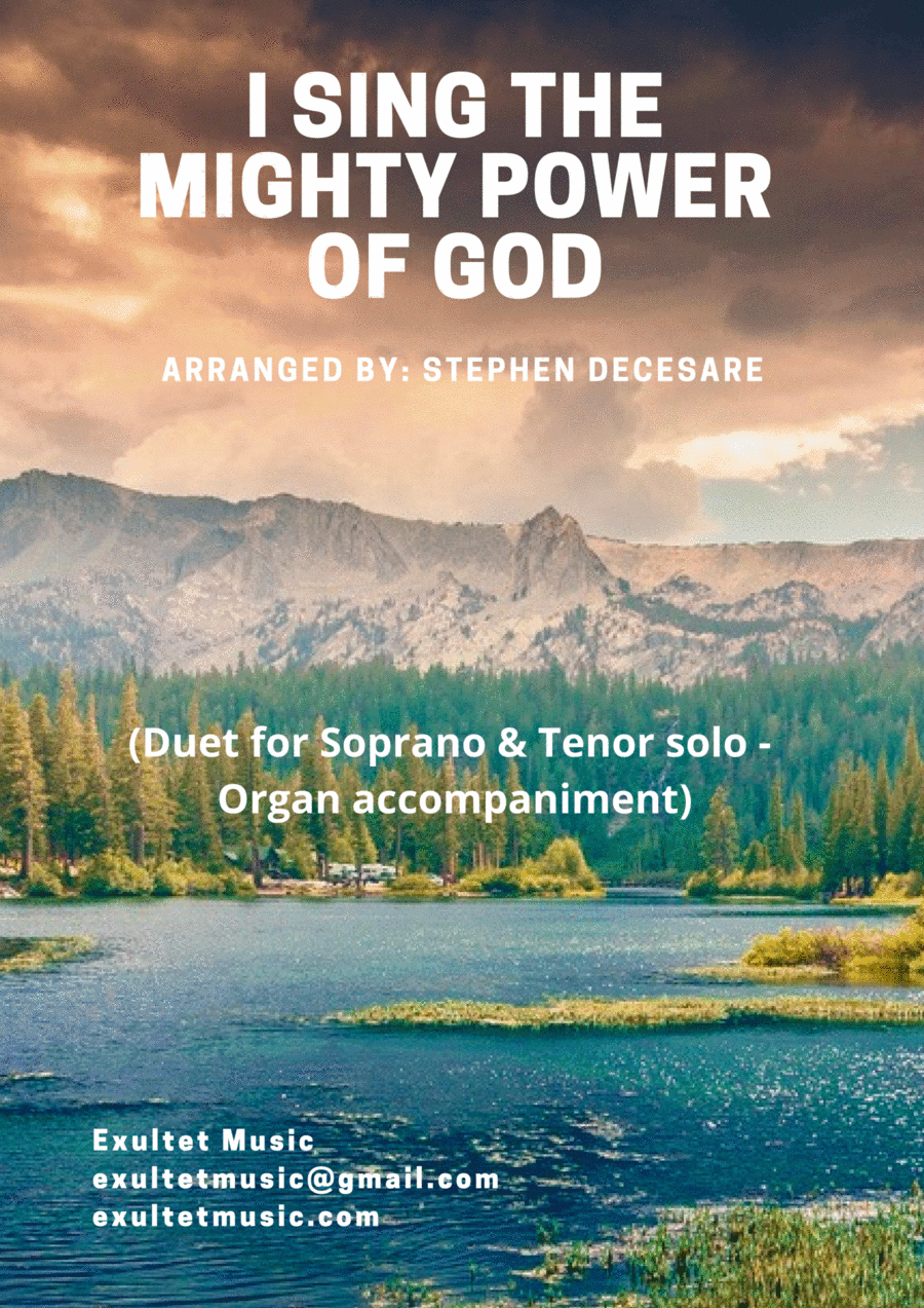 I Sing The Mighty Power Of God (Duet for Soprano and Tenor solo - Organ accompaniment) (arr. Stephen DeCesare)