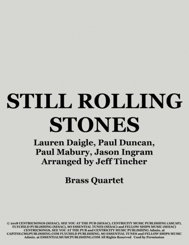 Still Rolling Stones (arr. Jeff Tincher)