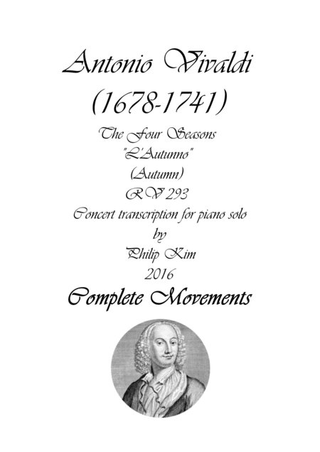 'Autumn' (Complete) from The Four Seasons by Vivaldi for Piano Solo (arr. Philip Kim)