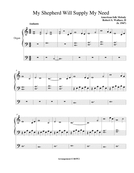 My Shepherd Will Supply My Need (arr. Robert S. Wallace, II)