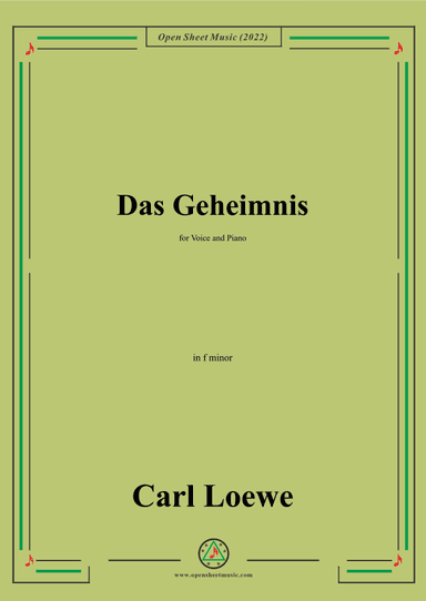 Loewe-Das Geheimnis,in f minor,for Voice and Piano (arr. OSM Press)