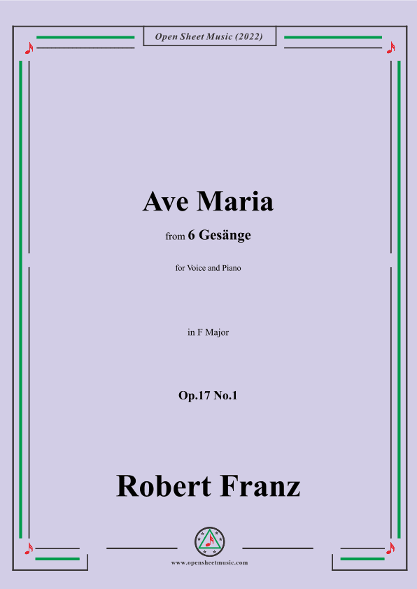 Franz-Ave Maria,in F Major,Op.17 No.1,from 6 Gesange (arr. OSM Press)