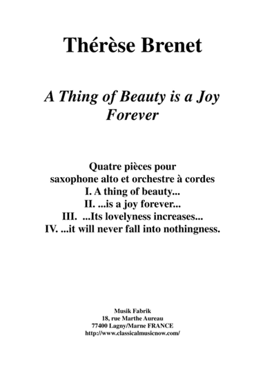 Thérèse Brenet : A Thing of Beauty Is A Joy Forever for alto saxophone and string orchestra, score