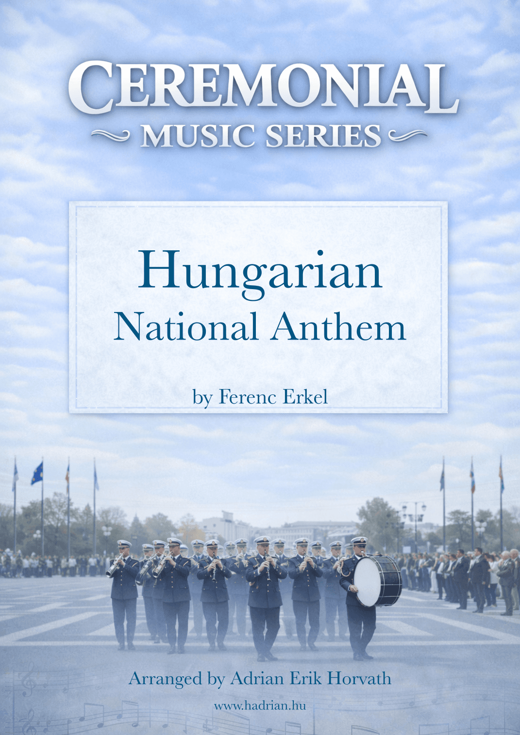 National Anthem Of Hungary (arr. Adrian Horvath)