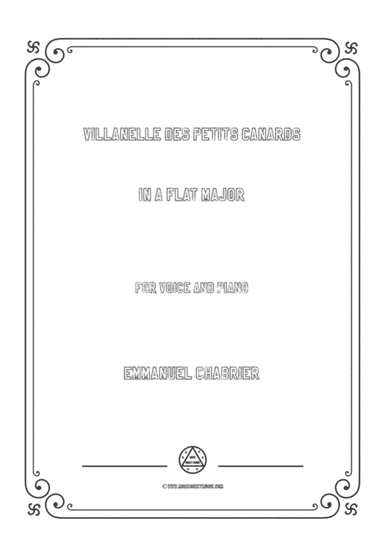 Chabrier-Villanelle des petits canards in A flat Major,for voice and piano (arr. MSM)