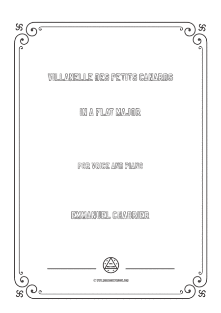 Chabrier-Villanelle des petits canards in A flat Major,for voice and piano (arr. MSM)