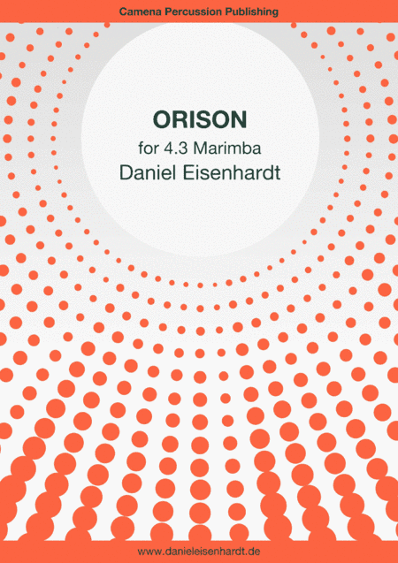 Orison (Chorale for 4.3. octave Marimba, 4 mallets, 5 minutes)