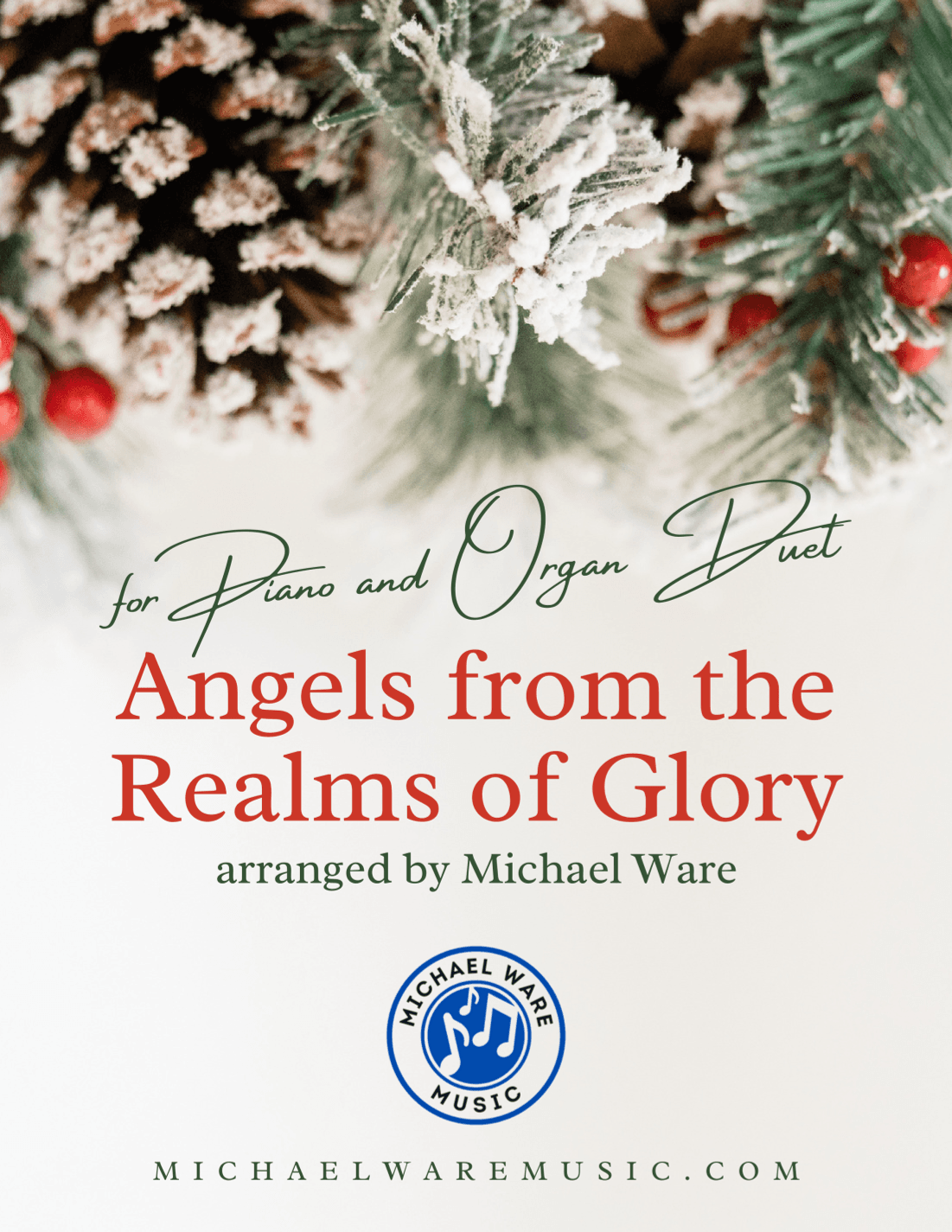 Angels from the Realms of Glory (Piano and Organ Duet) (arr. Michael Ware)