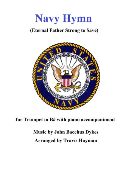 Navy Hymn (Eternal Father Strong to Save) (arr. Travis Hayman)