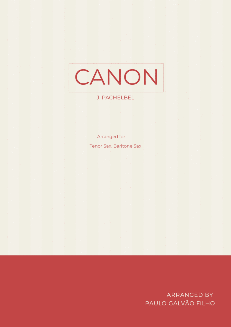 CANON IN D - SAX TENOR & BARITONE (arr. Paulo Galvao Filho)