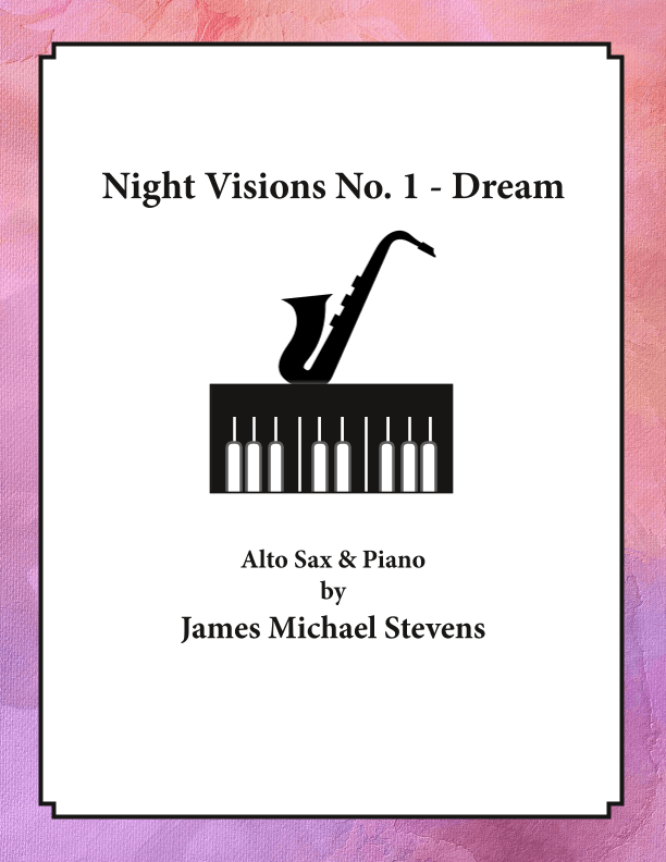 Night Visions No. 1 - Dream - Alto Sax