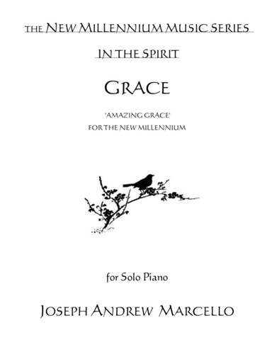 Grace ('Amazing Grace' for the New Millennium) (arr. Pavane Music, Inc.)