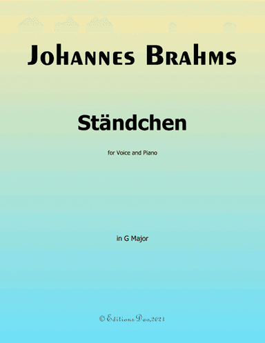 Standchen-Serenade,by Brahms,in G Major (arr. Editions Dao)