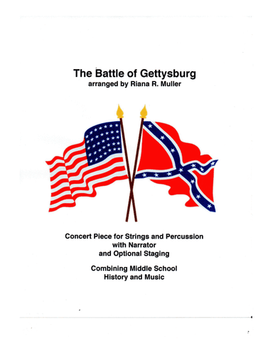 The Battle of Gettysburg (arr. Riana R. Muller)