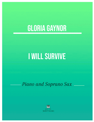 I Will Survive (arr. ANDRE LAITANO)