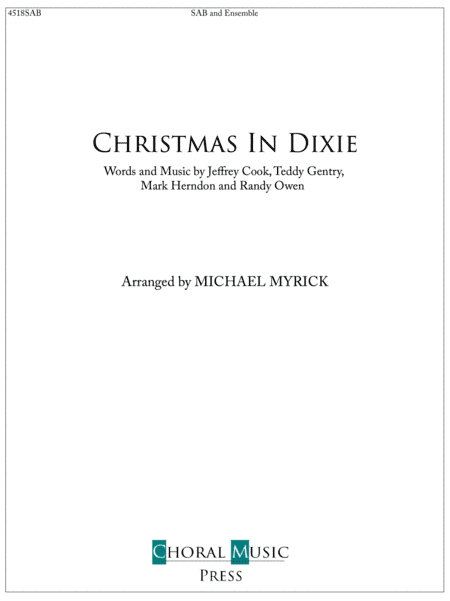 Christmas In Dixie (arr. MICHAEL MYRICK)