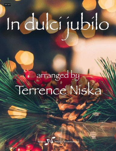 In dulci jubilo (arr. Terrence Niska)